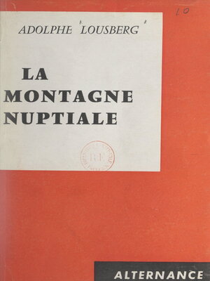 cover image of La montagne nuptiale